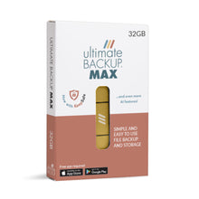 Load image into Gallery viewer, Ultimate Backup MAX 32GB - Includes KeepSafe / "2nd Backup" option ....and more AI features!
